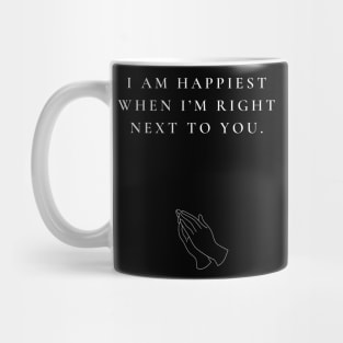 HAPPIEST Mug